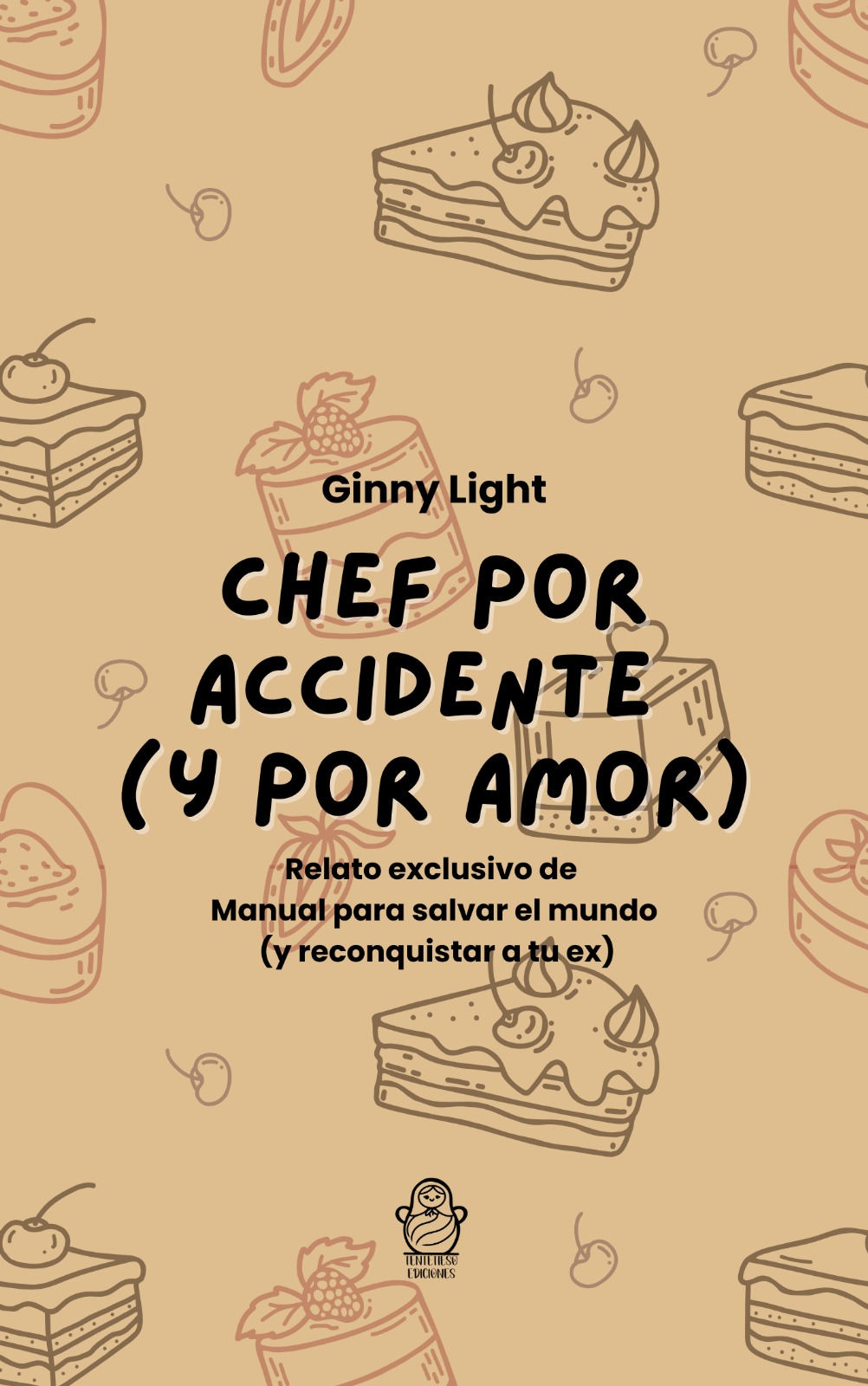 Chef por accidente y por amor
