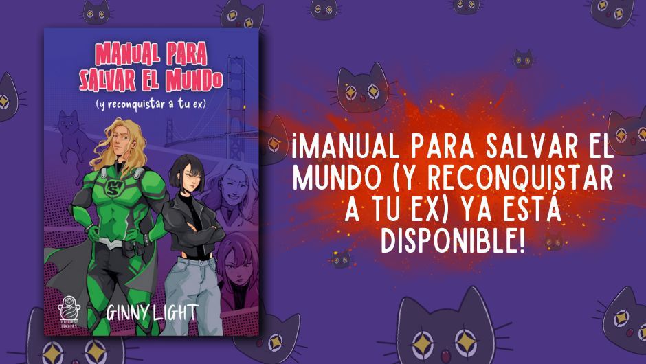 Imagen promocional de Manual para salvar el mundo y reconquistar a tu ex